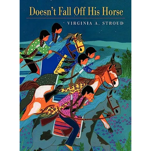 Doesn't Fall Off His Horse - Hardcover