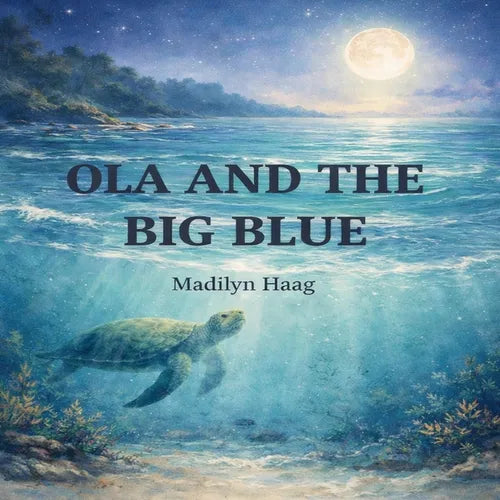 Ola and the Big Blue: The Ocean Whispered - Paperback