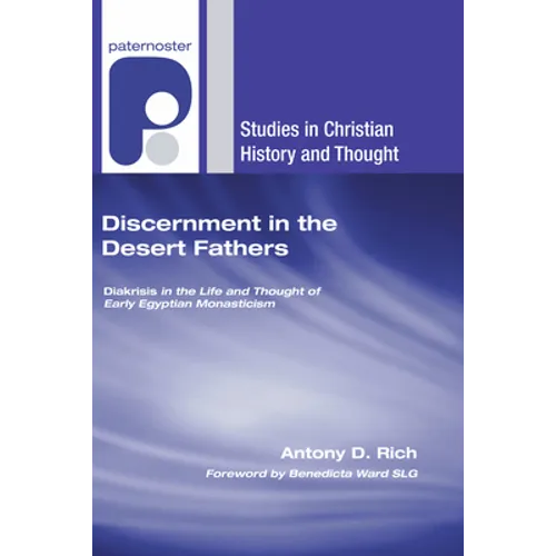 Discernment in the Desert Fathers - Paperback