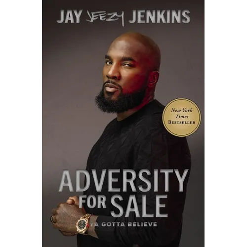 Adversity for Sale: Ya Gotta Believe - Hardcover