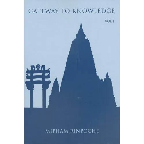 Gateway to Knowledge, Volume I: A Condensation of the Tripitaka - Paperback