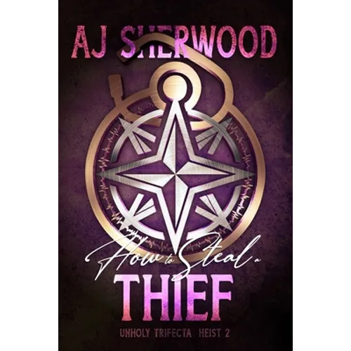 How to Steal a Thief - Paperback