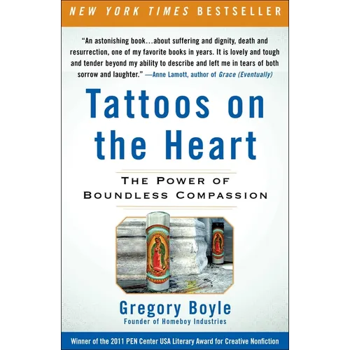 Tattoos on the Heart: The Power of Boundless Compassion - Paperback