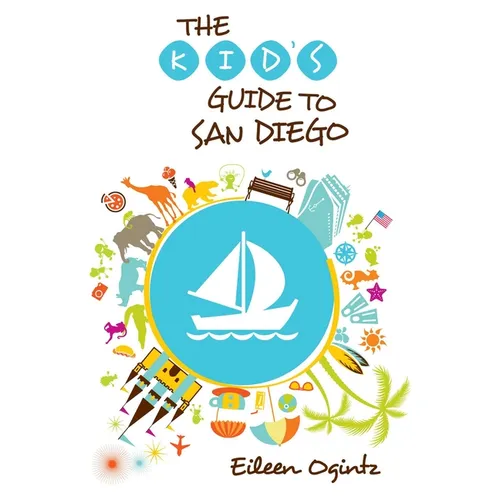 Kid's Guide to San Diego - Paperback