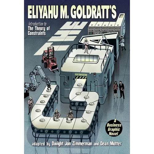 The Goal: A Business Graphic Novel - Paperback