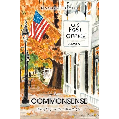 Commonsense: Thoughts from the Middle Class - Paperback