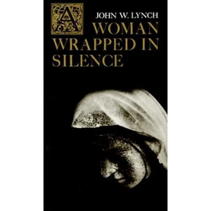 A Woman Wrapped in Silence - Paperback