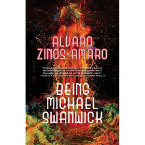 Being Michael Swanwick - Paperback