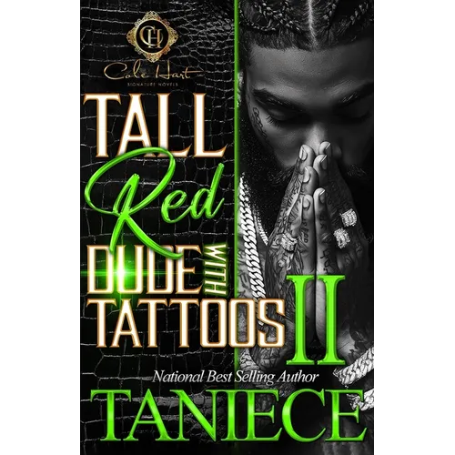 Tall Red Dude With Tattoos 2: An African American Romance - Paperback
