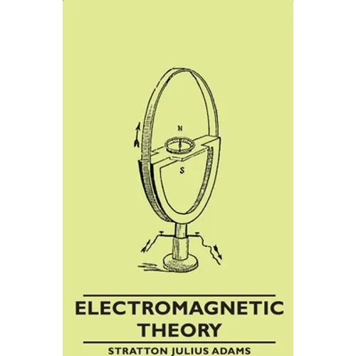 Electromagnetic Theory - Hardcover