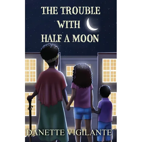The Trouble With Half a Moon - Paperback