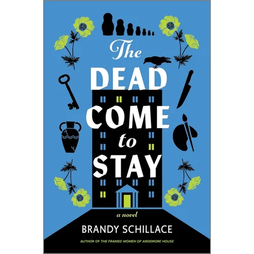 The Dead Come to Stay - Hardcover
