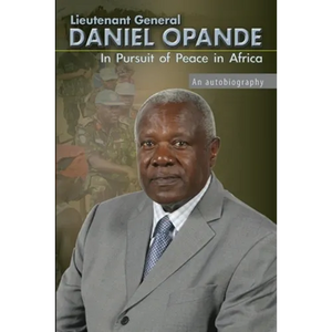 In Pursuit of Peace in Africa: An Autobiography - Paperback