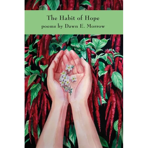 The Habit of Hope - Paperback