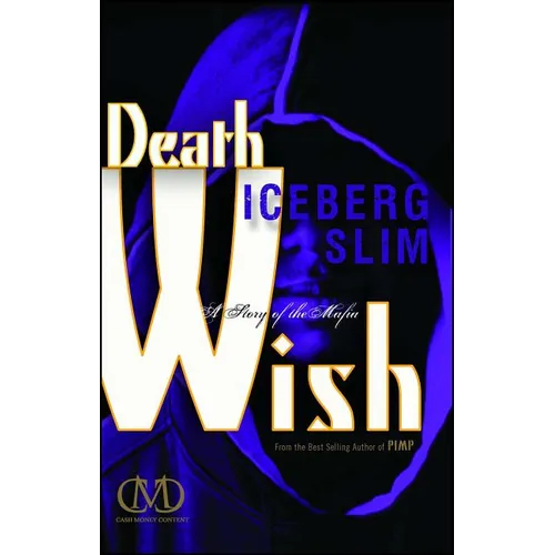 Death Wish: A Story of the Mafia - Paperback