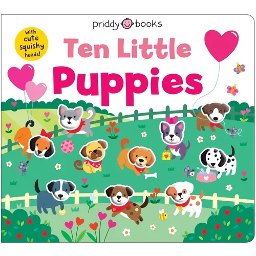 Ten Little Puppies (Little Squishies) - Board Book