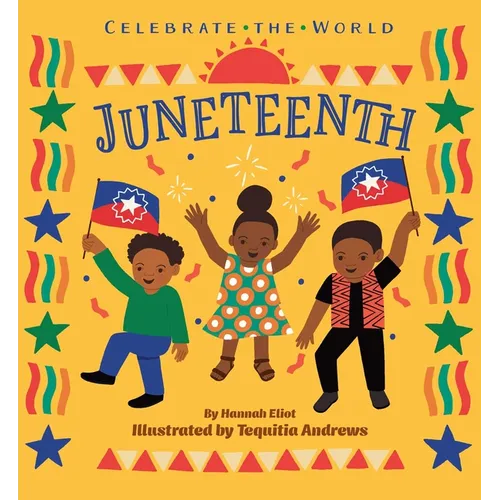 Juneteenth - Board Book