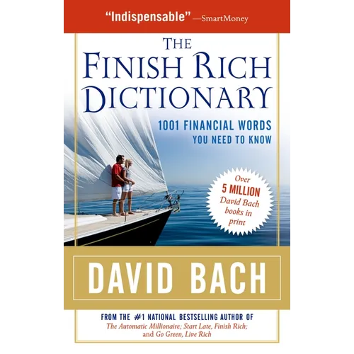 The Finish Rich Dictionary: 1001 Financial Words You Need to Know - Paperback
