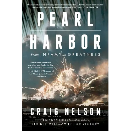 Pearl Harbor: From Infamy to Greatness - Paperback