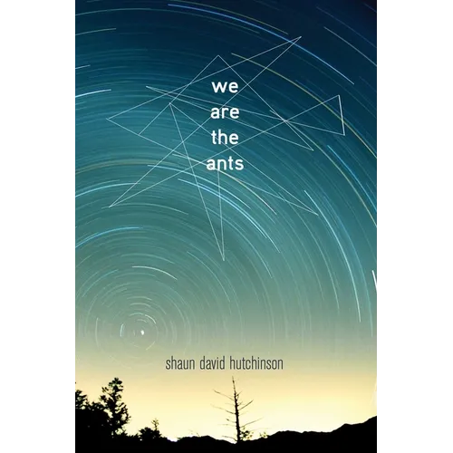 We Are the Ants - Paperback