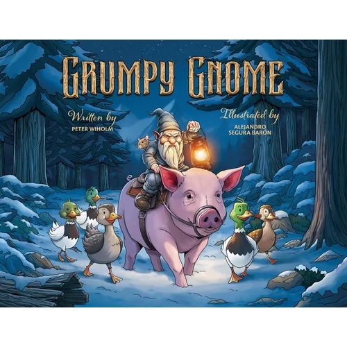 Grumpy Gnome - Paperback