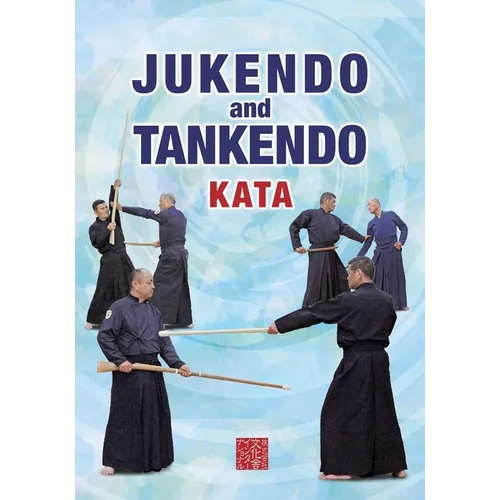 Jukendo and Tankendo Kata - Paperback