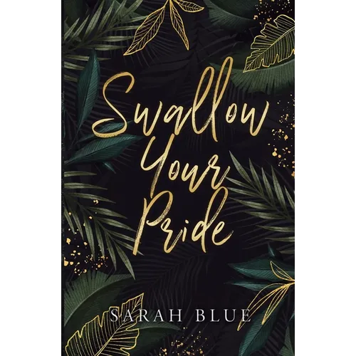 Swallow Your Pride (Discreet) - Paperback