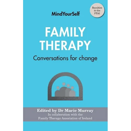 Family Therapy: Conversations for Change - Paperback