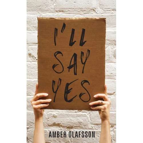 I'll Say Yes - Paperback