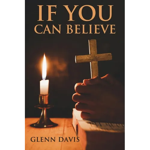 If You Can Believe - Paperback