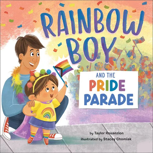 Rainbow Boy and the Pride Parade - Hardcover