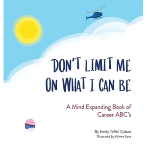 Don't Limit Me On What I Can Be - Hardcover