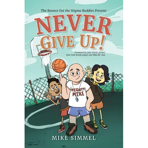 Never Give Up! - Paperback