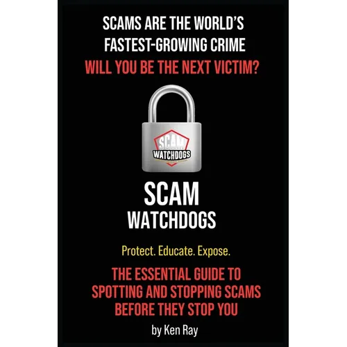 Scams Are The World's Fastest-Growing Crime - Paperback