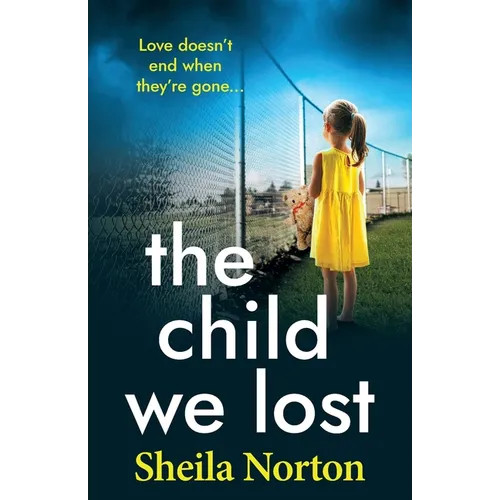The Child We Lost - Paperback