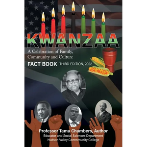 KWANZAA A Celebration of Family, Community and Culture: Fact Book Second Edition 2022 - Paperback