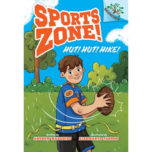 Hut! Hut! Hike!: A Branches Book (Sports Zone! #1) - Hardcover
