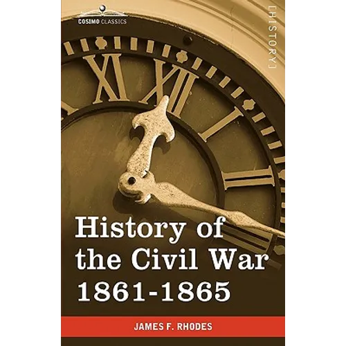 History of the Civil War 1861-1865 - Hardcover