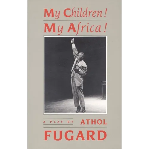 My Children! My Africa! (TCG Edition) - Paperback