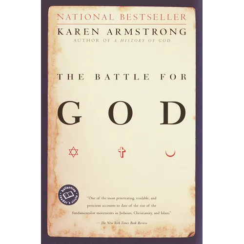 The Battle for God: A History of Fundamentalism - Paperback
