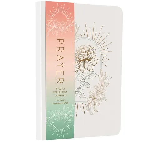 Prayer: A Daily Reflection Journal - Paperback