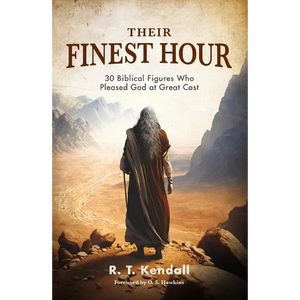 Their Finest Hour: 30 Biblical Figures Who Pleased God at Great Cost - Paperback