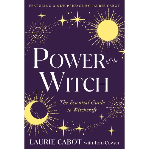 Power of the Witch: The Essential Guide to Witchcraft - Paperback
