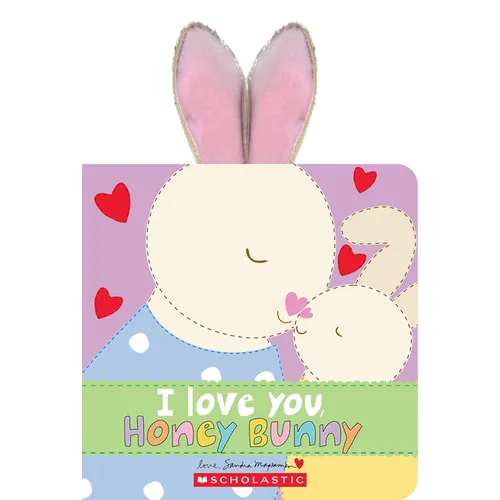 I Love You, Honey Bunny - Board Book