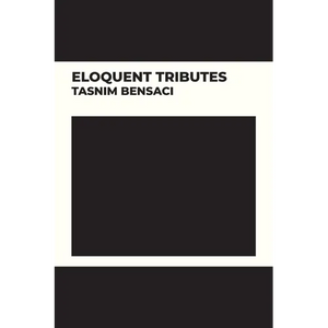 Eloquent Tributes - Paperback