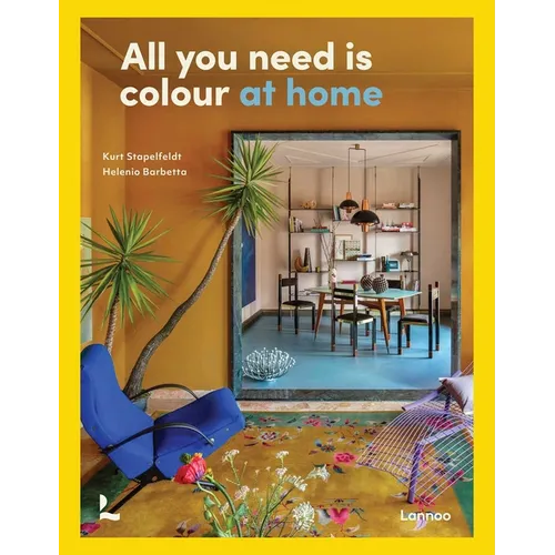 All You Need Is Colour: At Home - Hardcover