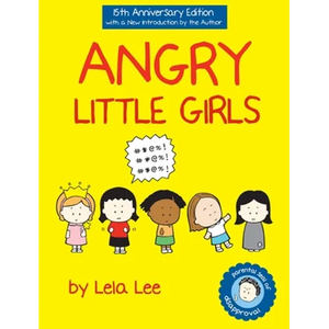 Angry Little Girls - Hardcover