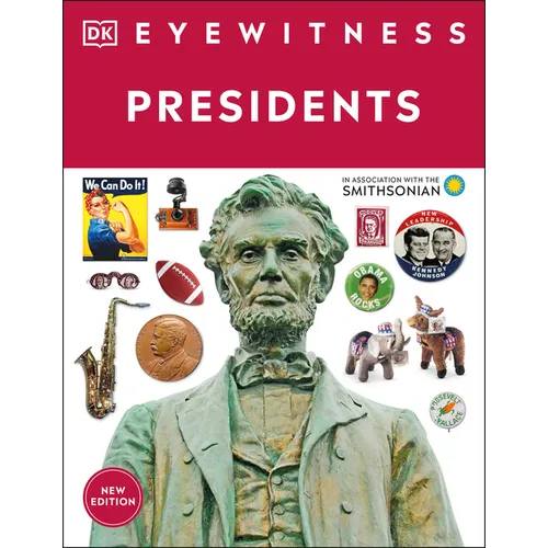 Eyewitness Presidents - Paperback