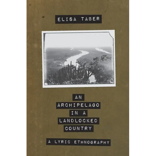 An Archipelago in a Landlocked Country - Paperback