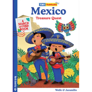 Tiny Travelers Mexico Treasure Quest - Hardcover
